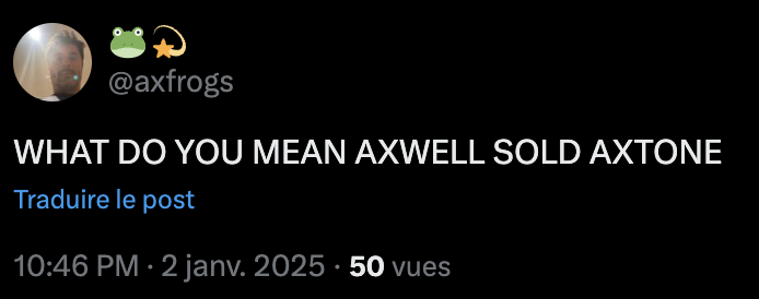 Capture d'écran de réactions d'internautes à la vente d'Axtone par Axwell