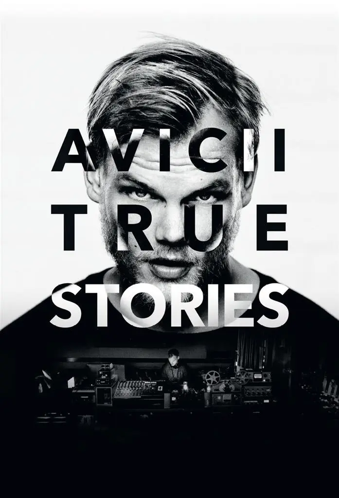 Affiche du film "Avicii True Stories"