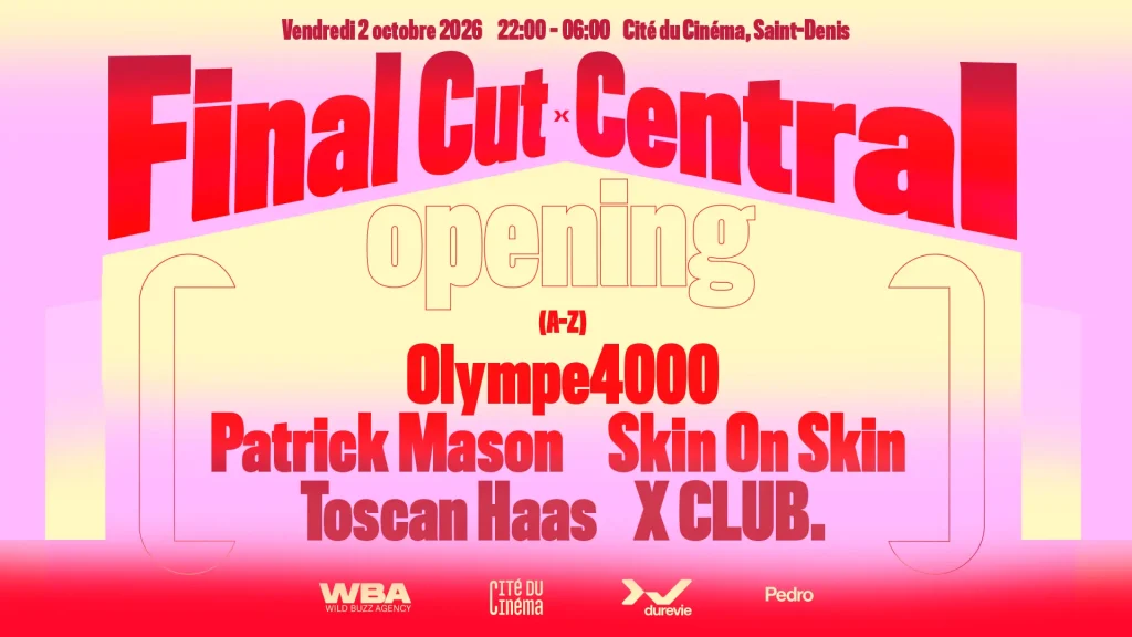 Affiche de l'opening de l'événement Final Cut / Source : Dure Vie