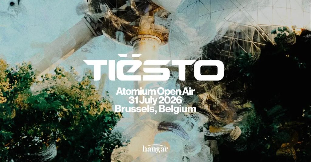 Flyer Tïesto à l'Atomium - Source : Hangar 